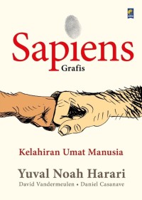 Image of Sapiens Grafis Vol 1 : Kelahiran Umat Manusia